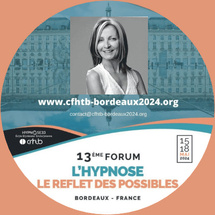Congrès Hypnose CFHTB à Bordeaux Mai 2024