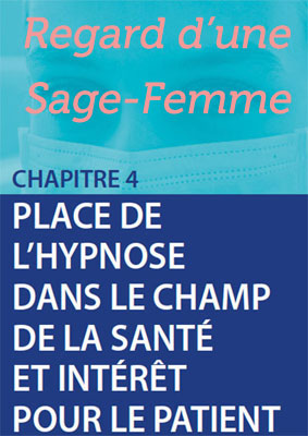 Hypnose: Regard d’une sage-femme