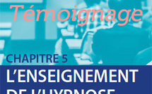 Témoignage : Enseigner l’hypnose clinique et thérapeutique.
